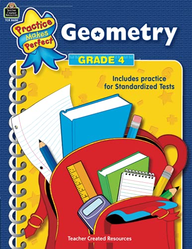 Imagen de archivo de Geometry, Grade 4 (Practice Makes Perfect Series) a la venta por SecondSale