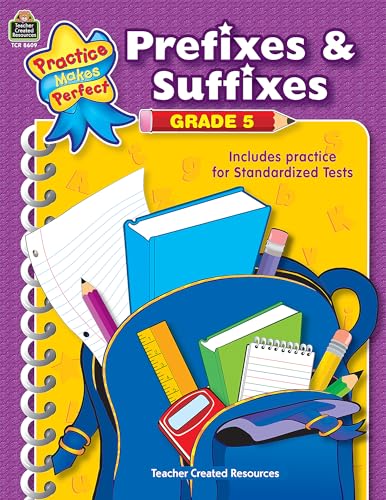 Stock image for Prefixes & Suffixes Grade 5 (Practice Makes Perfect (Teacher Created Resources)) for sale by SecondSale