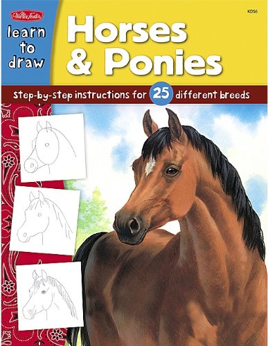 9781420689037: Horses & Ponies: Step-By-Step Instructions for 25 Different Breeds (Draw and Color (Walter Foster))