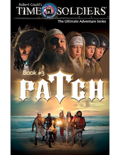 Patch (9781420689426) by Robert Gould Eugene Epstein Kathleen Duey; Eugene Epstein; Robert Gould