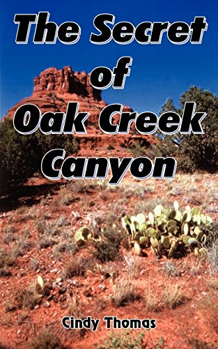 9781420801606: The Secret of Oak Creek Canyon