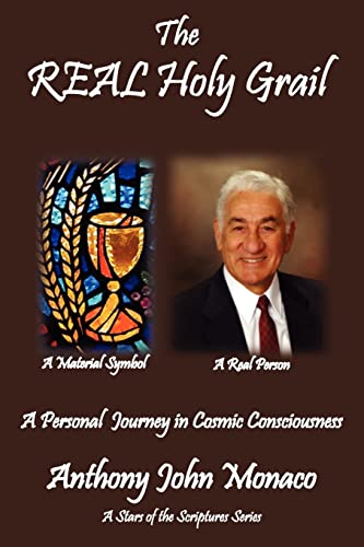 Stock image for The REAL Holy Grail: A Personal Journey in Cosmic Consciousness for sale by Good Buy 2 You LLC