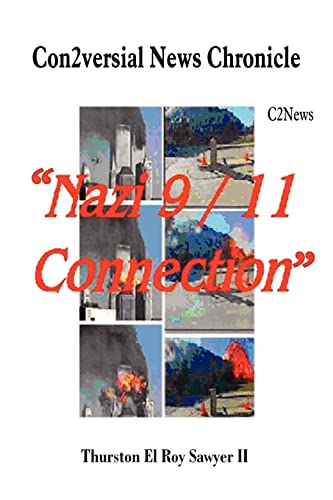 Imagen de archivo de Con2versial News Chronicle Nazi 9-11 Connection: C2news a la venta por Lucky's Textbooks