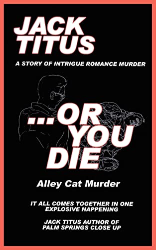 Stock image for Or You Die: Alley Cat Murder for sale by Lucky's Textbooks