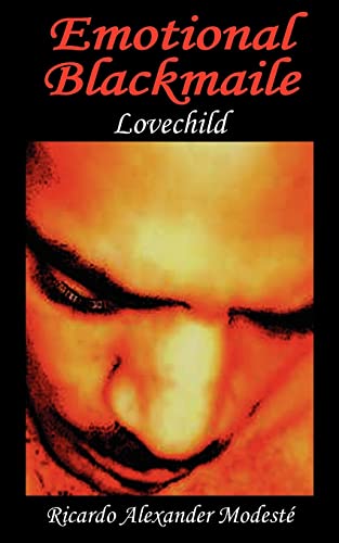 Beispielbild fr Emotional Blackmaile: Lovechild zum Verkauf von Chiron Media