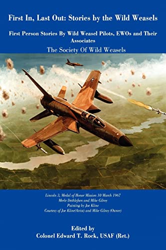 9781420816204: First In, Last Out: Stories by The Wild Weasels