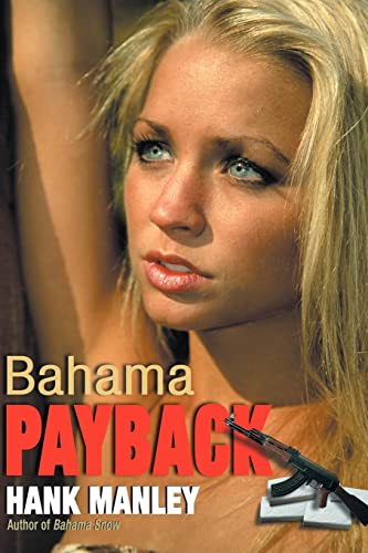 Stock image for BAHAMA PAYBACK for sale by Lucky's Textbooks