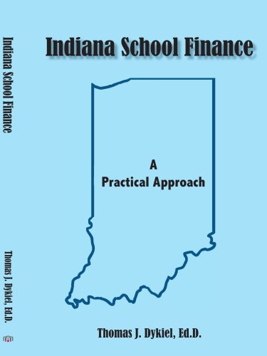 Indiana School Finance - Thomas J Dykiel, Ed D