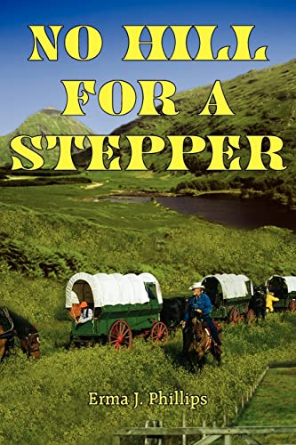 Stock image for No Hill for a Stepper for sale by Chiron Media