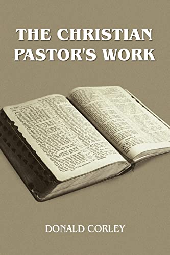 Stock image for THE CHRISTIAN PASTOR'S WORK for sale by Lucky's Textbooks