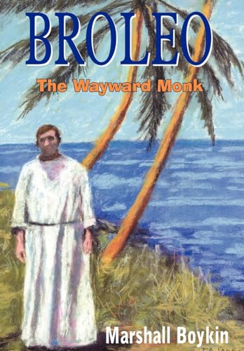 Broleo: The Wayward Monk