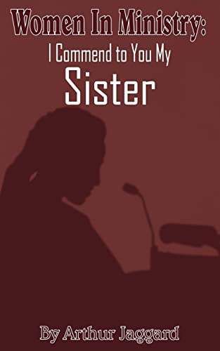 Stock image for Women In Ministry: I Commend to You My Sister for sale by SecondSale