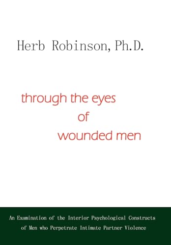 Stock image for Through the Eyes of Wounded Men for sale by ThriftBooks-Dallas