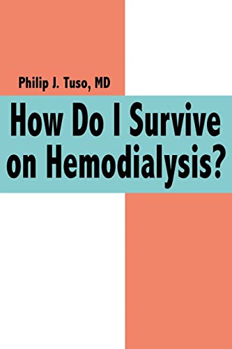 Stock image for How Do I Survive on Hemodialysis? for sale by Chiron Media