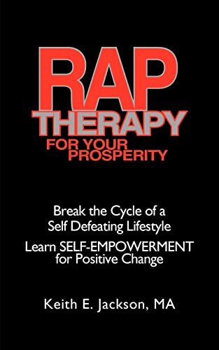 9781420839920: R.A.P. Therapy For Your Prosperity: A system of self-empowerment for positive change
