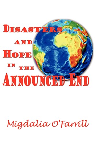 Stock image for Disasters and Hope In the Announced End for sale by Chiron Media