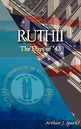Beispielbild fr RUTHII: The Days of '43 zum Verkauf von Lucky's Textbooks