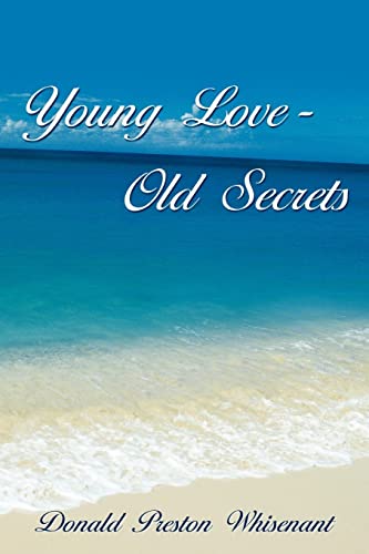 Stock image for Young LoveOld Secrets for sale by PBShop.store US