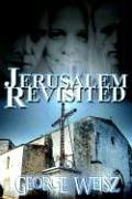 Beispielbild fr Jerusalem Revisited zum Verkauf von Karl Theis