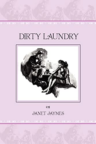 DIRTY LAUNDRY: A Memoir (9781420852356) by JAYMES, JANET