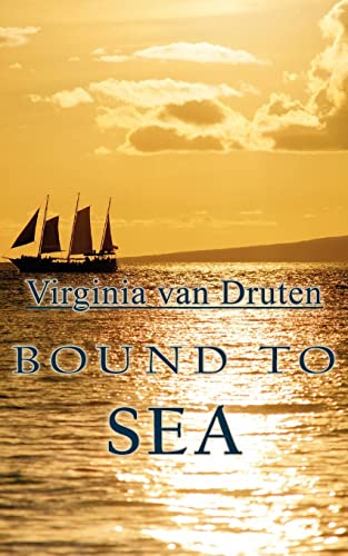 9781420852523: Bound To Sea