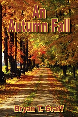 Imagen de archivo de An Autumn Fall a la venta por Lucky's Textbooks