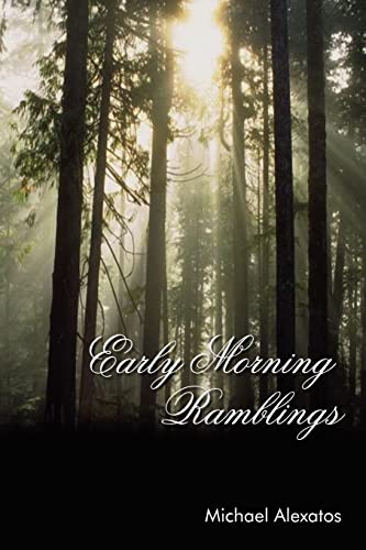 Stock image for Early Morning Ramblings for sale by Chiron Media