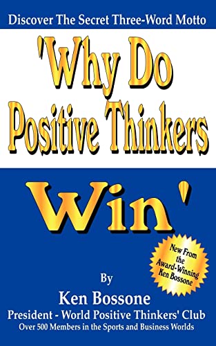 Stock image for Why Do Positive Thinkers Win for sale by Lucky's Textbooks