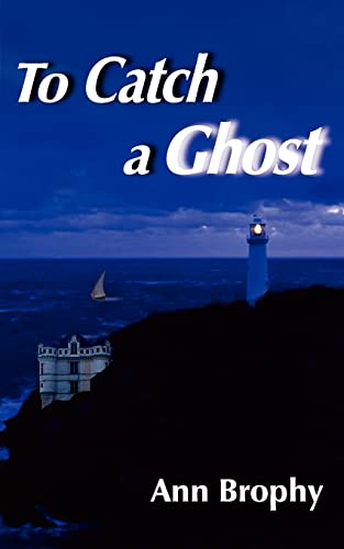 Stock image for To Catch a Ghost for sale by Lucky's Textbooks