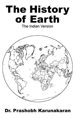 Imagen de archivo de The History of Earth: The Indian Version a la venta por Lucky's Textbooks