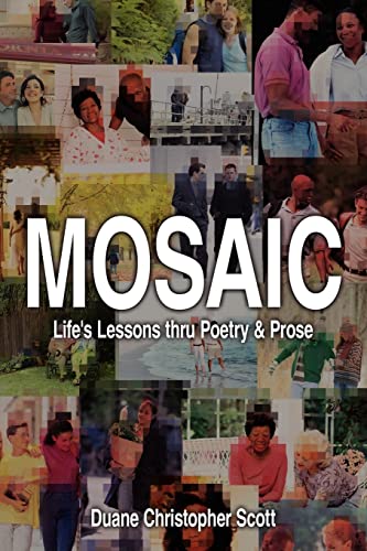 Imagen de archivo de MOSAIC Life's Lessons thru Poetry Prose a la venta por PBShop.store US