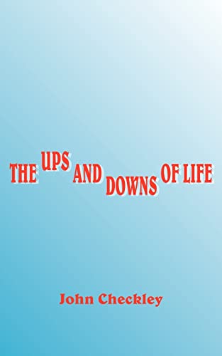 Beispielbild fr The Ups and Downs of Life zum Verkauf von Chiron Media