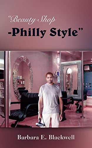 Imagen de archivo de Beauty Shop-Philly Style" a la venta por Lucky's Textbooks