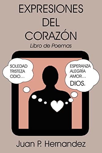 Stock image for Expresiones Del Coraz¿n: Libro de Poemas for sale by Books From California