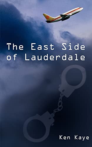The East Side of Lauderdale (9781420864212) by Kaye, Ken