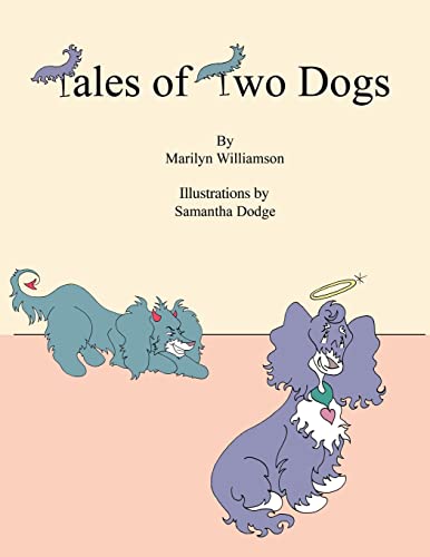 9781420864793: Tales of Two Dogs