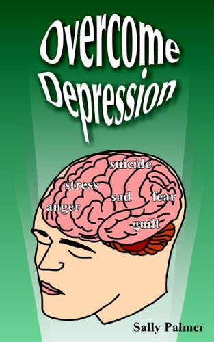 Overcome Depression (9781420867008) by Palmer, Sally