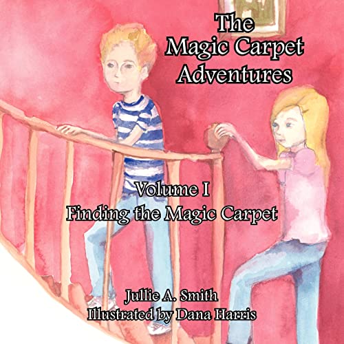 Stock image for The Magic Carpet Adventures, Volume I Finding the Magic Carpet 1 for sale by PBShop.store US