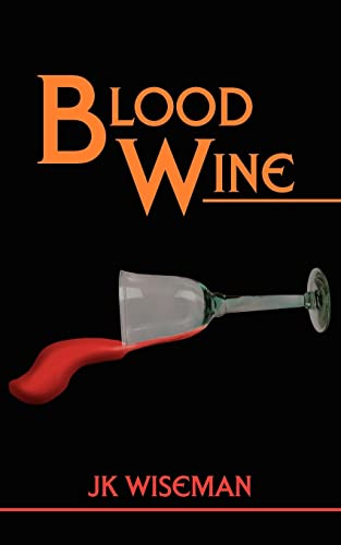 9781420867596: Blood Wine