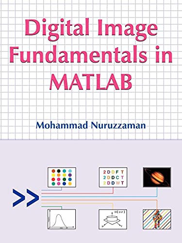 Beispielbild fr Digital Image Fundamentals in MATLAB zum Verkauf von Lucky's Textbooks