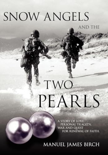 Stock image for Snow Angels and The Two Pearls for sale by Bookmans