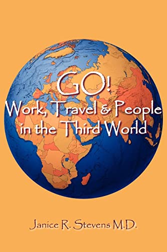 9781420871364: Go! Work, Travel & People In The Third World