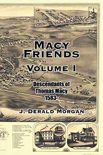 9781420871838: Macy Friends Volume I: Descendants of Thomas Macy 1583-