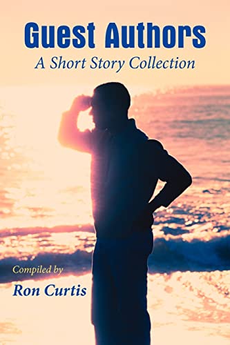 9781420873559: Guest Authors A Short Story Collection