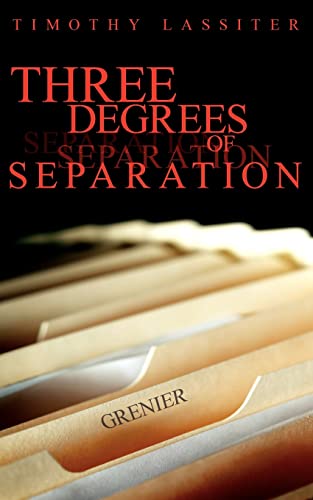 Three Degrees of Separation - Lassiter, Timothy