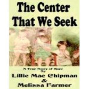 The Center That We Seek (9781420874778) by Bird, Isabella L.