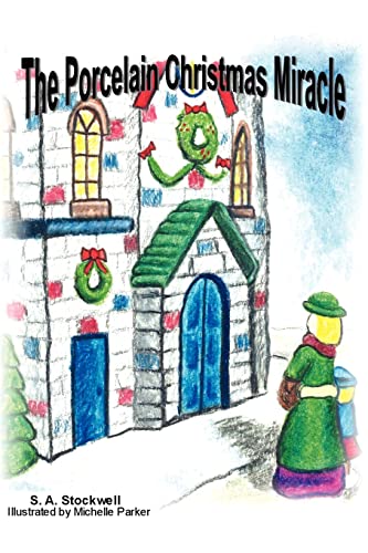 Imagen de archivo de The Porcelain Christmas Miracle a la venta por Chiron Media