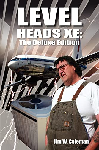 Level Heads XE: The Deluxe Edition (9781420875874) by Coleman, James