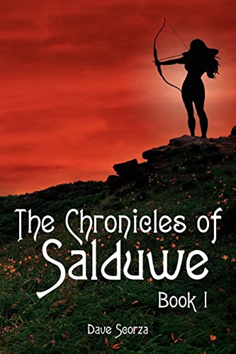 Stock image for The Chronicles of Salduwe Book I for sale by Bookmans
