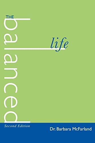 Stock image for THE BALANCED LIFE for sale by SecondSale